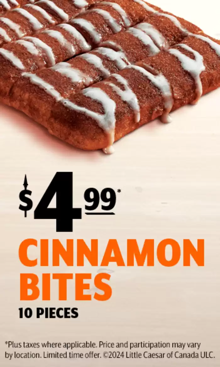 Little Caesars catalogue in Vaughan | $4.99 Cinnamon Bites  | 2024-10-21 - 2024-11-04