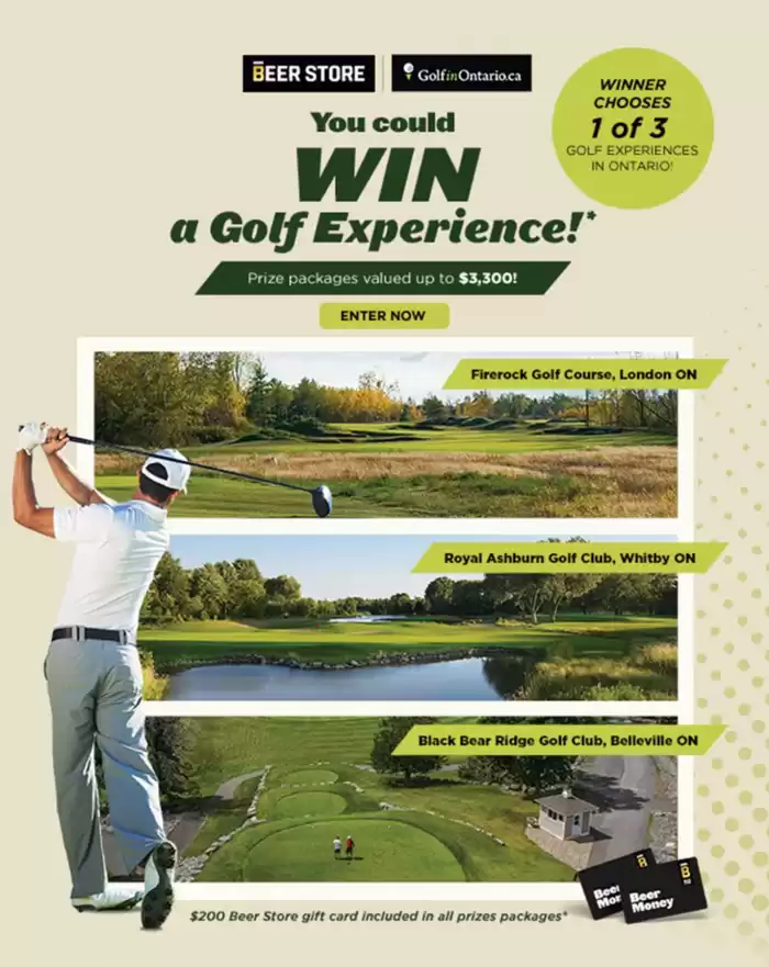 The Beer Store catalogue in Gatineau | You Could Win A Golf Experience | 2024-10-22 - 2024-10-30