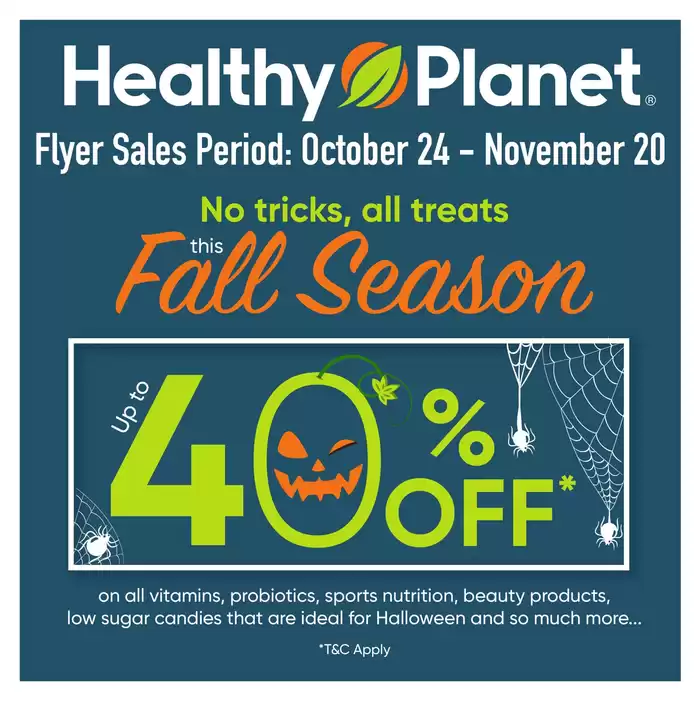 Healthy Planet catalogue in Peterborough | Fall Season Up To 40% Off | 2024-10-24 - 2024-11-20