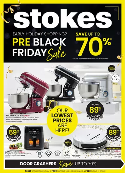 Home & Furniture offers in Kelowna | Pre Black Friday Sale in Stokes | 2024-10-28 - 2024-11-24