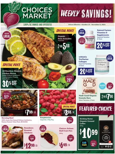 Grocery offers in Kelowna | Choices Market weekly flyer in Choices Market | 2024-10-31 - 2024-11-14