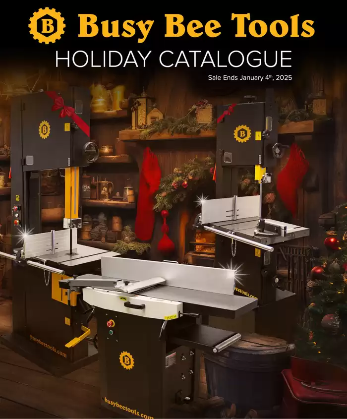 Busy Bee Tools catalogue in Edmonton | Busy Bee Tools Holiday Catalogue | 2024-11-04 - 2025-01-04