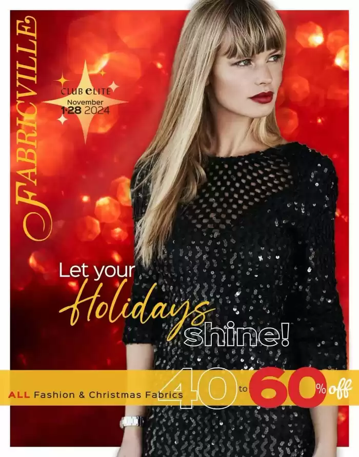 Fabricville catalogue in Lloydminster | Let Your Holidays Shine | 2024-11-04 - 2024-11-28