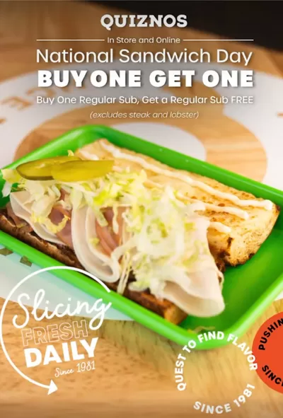 Restaurants offers in Yellowknife | Buy 1 Get 1 Free in Quiznos | 2024-11-04 - 2024-11-18