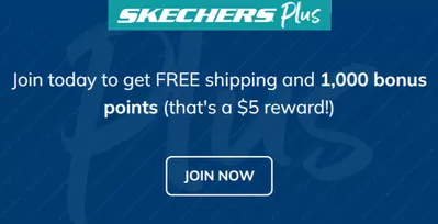 Sport offers in Bowmanville | Join Skechers Plus & Get Free Shipping in Skechers | 2024-11-11 - 2024-11-25