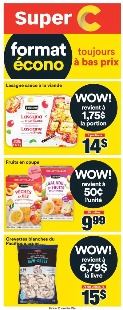 Grocery offers in Montreal West | Circulaire in Super C | 2024-11-14 - 2024-11-20