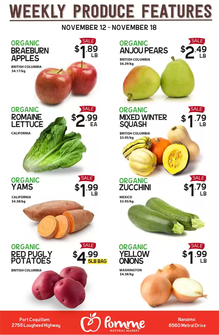 Pomme Natural Market catalogue in Coquitlam | Weekly Produce Features | 2024-11-12 - 2024-11-18