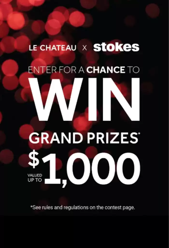 Le Château catalogue in Sudbury | Stand A Chance To Win Prizes Up To $1000  | 2024-11-12 - 2024-11-26