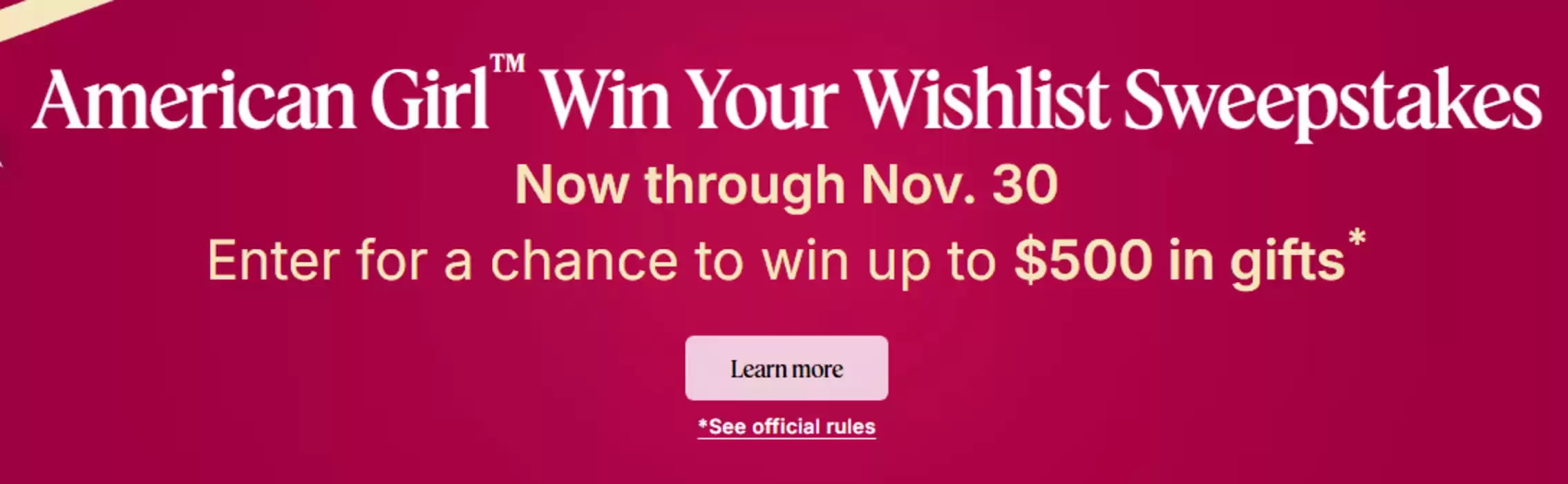 American Girl catalogue in Toronto | Enter for a chance to win up to $500 in gifts | 2024-11-12 - 2024-11-26