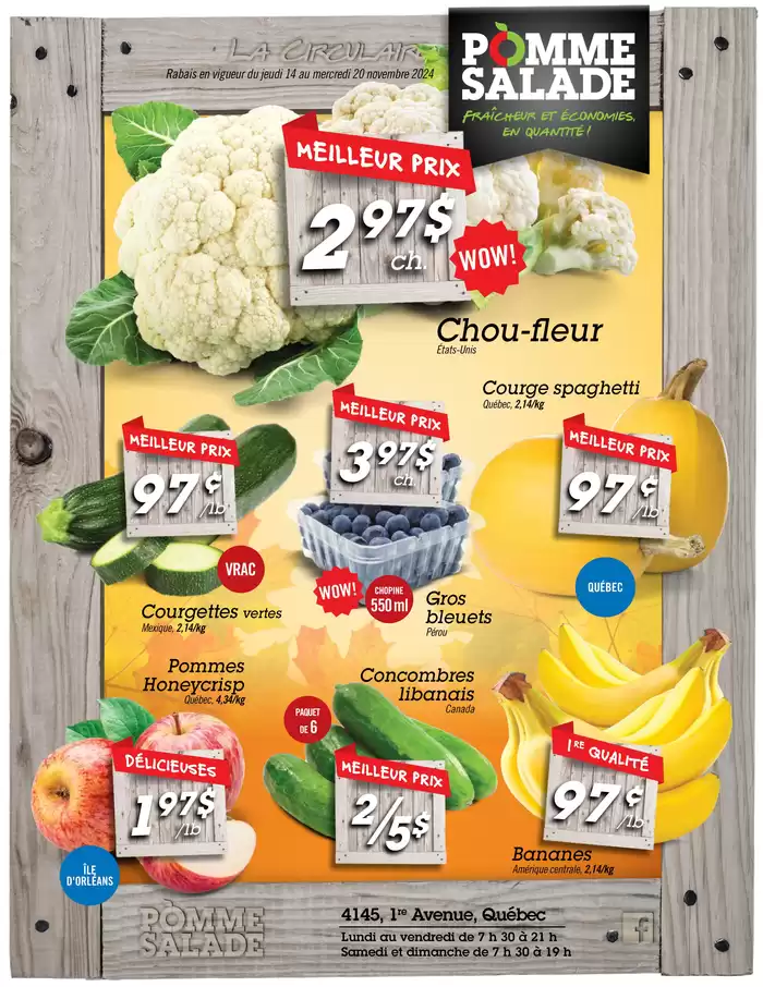 Pomme Salade catalogue in Quebec | Our best offers for you | 2024-11-14 - 2024-11-20