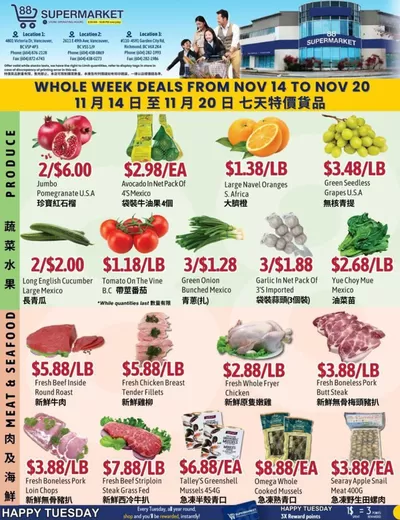 88 Supermarket catalogue in Vancouver | WEEKLY SPECIAL (WHOLE WEEK DEALS) | 2024-11-15 - 2024-11-29