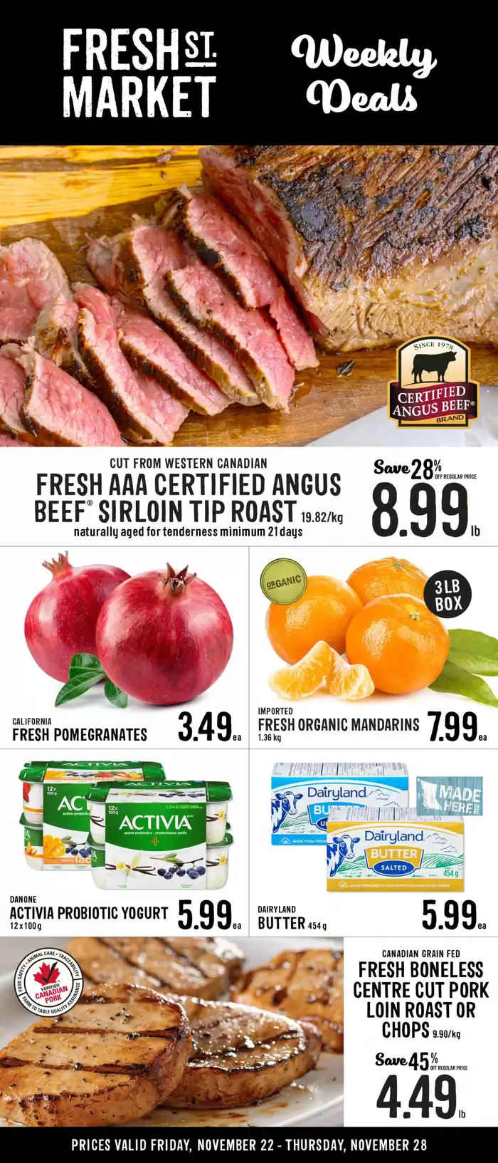 Fresh St Market catalogue in Kamloops | Top deals and discounts | 2024-11-22 - 2024-12-06