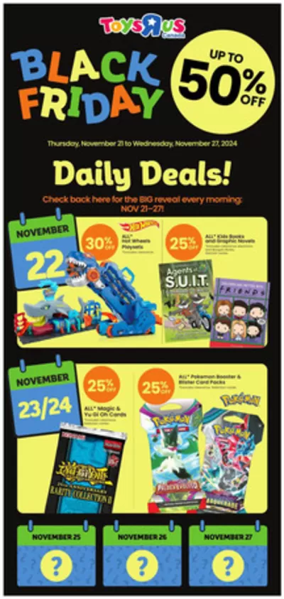 Kids, Toys & Babies offers in Vancouver | Flyer in Toys R us | 2024-11-21 - 2024-11-27