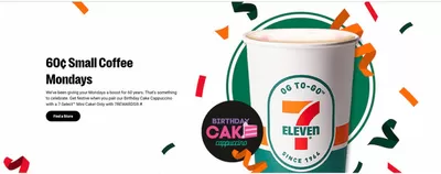 Grocery offers in Toronto | 60¢ Small Coffee Mondays in 7 Eleven | 2024-12-02 - 2024-12-16