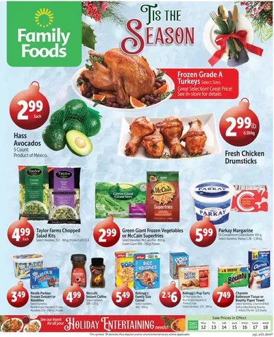 Grocery offers in Lorette | Family Foods weekly flyer in Family Foods | 2024-12-12 - 2024-12-26