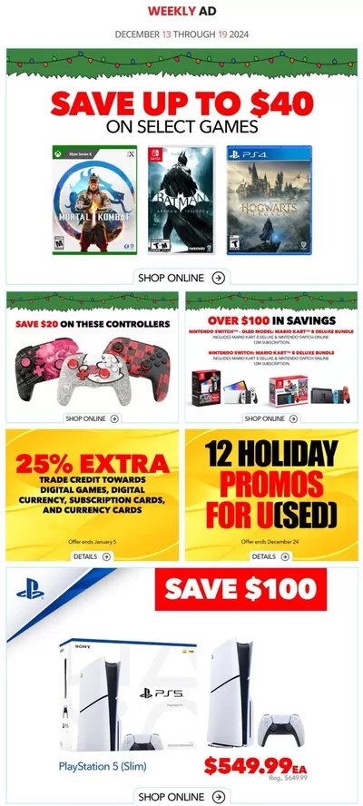 Electronics offers in Bowmanville | Game Stop Weekly ad in Game Stop | 2024-12-13 - 2024-12-19