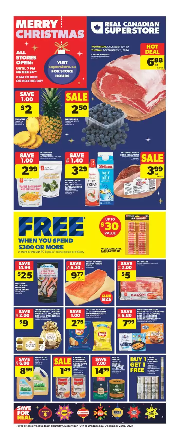 Real Canadian Superstore catalogue in Thunder Bay | New offers to discover | 2024-12-19 - 2024-12-25