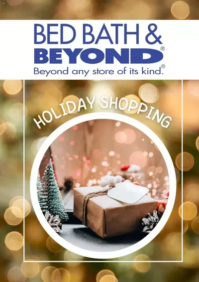 Home & Furniture offers in Kamloops | Holiday Deals in Bed Bath & Beyond | 2024-12-18 - 2025-01-02