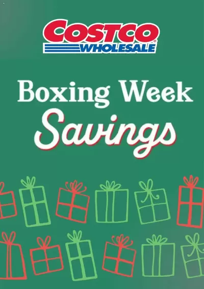 Costco catalogue in Beloeil | Boxing Week Saving | 2024-12-24 - 2024-12-29