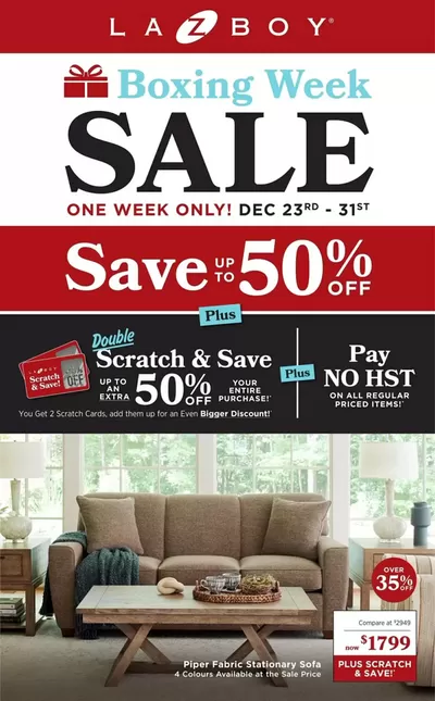 Home & Furniture offers in Kelowna | Boxing Week Sale in La Z Boy | 2024-12-24 - 2024-12-31