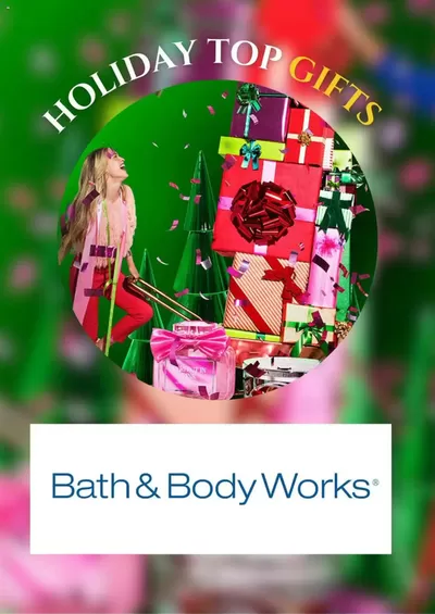 Pharmacy & Beauty offers in Quebec | Holiday Top Gifts in Bath & Body Works | 2024-12-27 - 2025-01-06