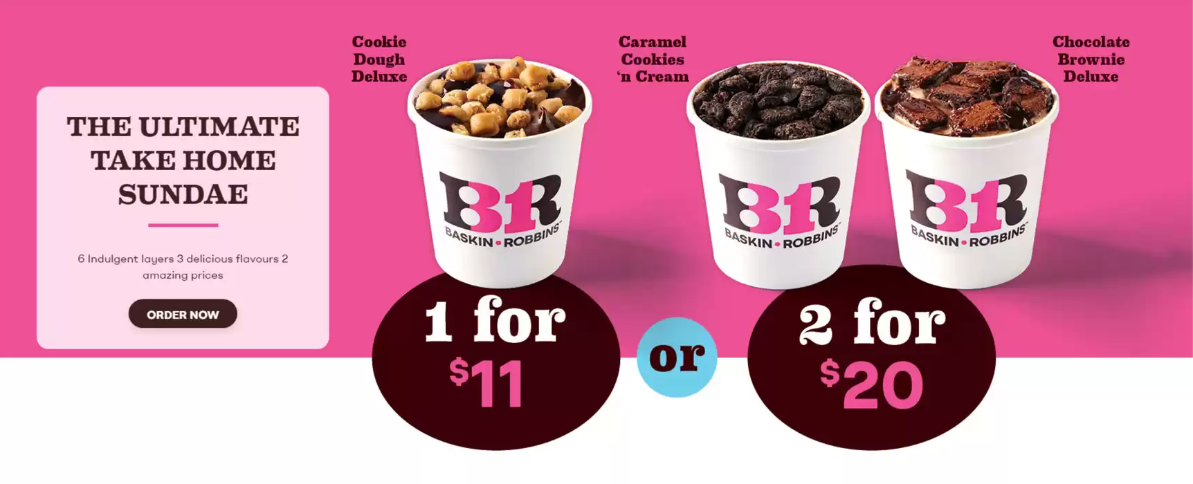 Baskin Robbins catalogue in White Rock | Current deals and offers | 2024-12-30 - 2025-01-13