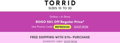 Clothing, Shoes & Accessories offers in London | BOGO 50% Off Regular Price in Torrid | 2025-01-08 - 2025-01-22