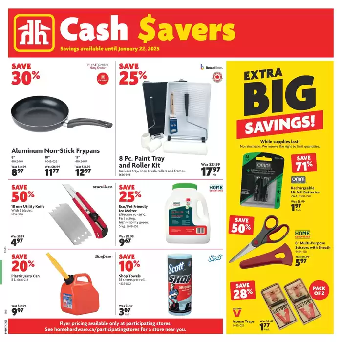 Home Hardware catalogue in Saint George | Exclusive bargains | 2025-01-09 - 2025-01-22