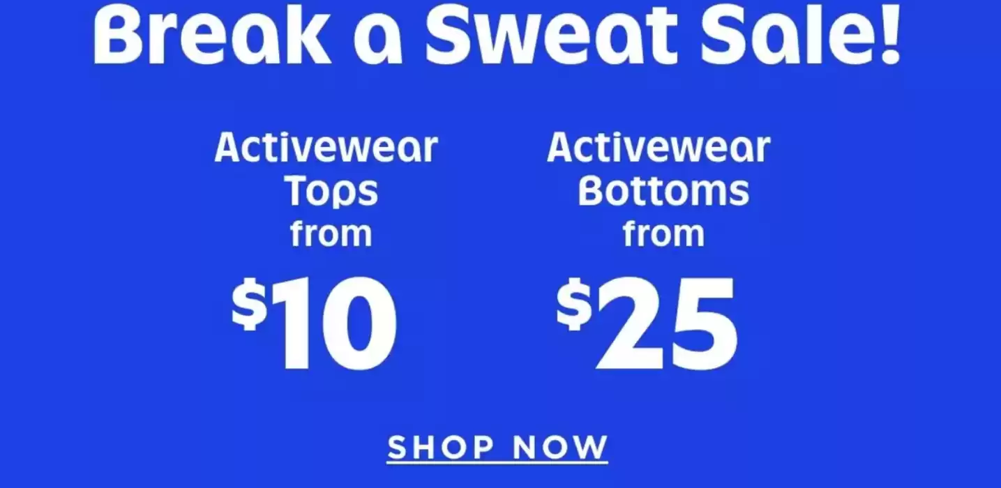 Old Navy catalogue in Markham | Break a Sweat Sale | 2025-01-14 - 2025-01-28