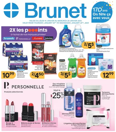 Brunet catalogue in Saint-Jean-sur-Richelieu | Great offer for all customers | 2025-01-16 - 2025-01-29