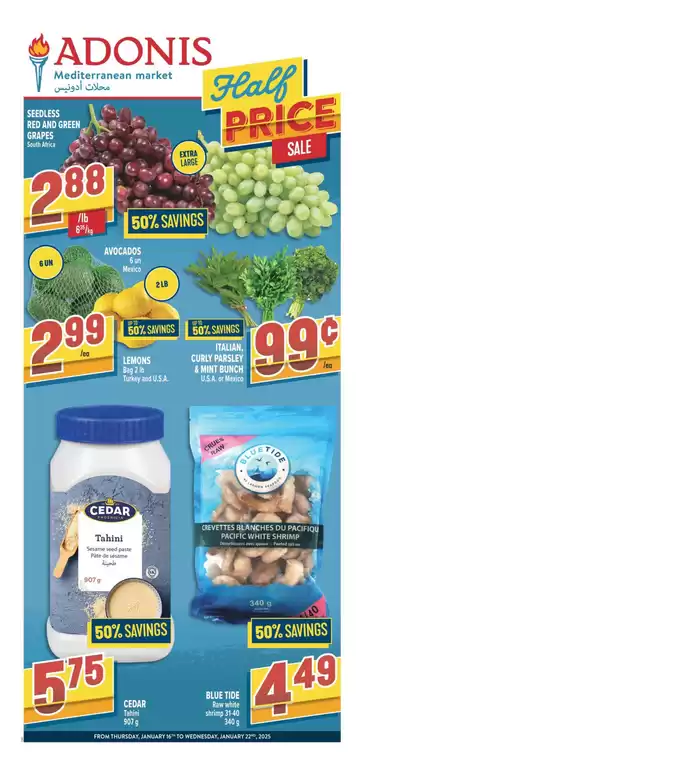 Marché Adonis catalogue in Mississauga | Offers for bargain hunters | 2025-01-16 - 2025-01-22