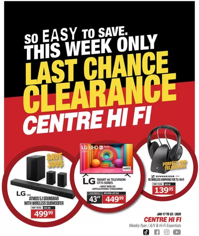 Electronics offers in Saint-Hyacinthe | Weekly Flyer in Centre Hi-Fi | 2025-01-17 - 2025-01-23