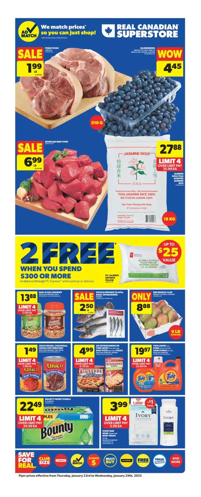 Real Canadian Superstore catalogue in Prince George | Great discounts on selected products | 2025-01-23 - 2025-01-29