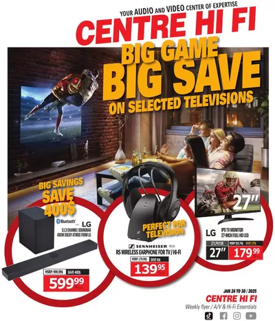 Electronics offers in Granby | Weekly Flyer in Centre Hi-Fi | 2025-01-24 - 2025-01-30