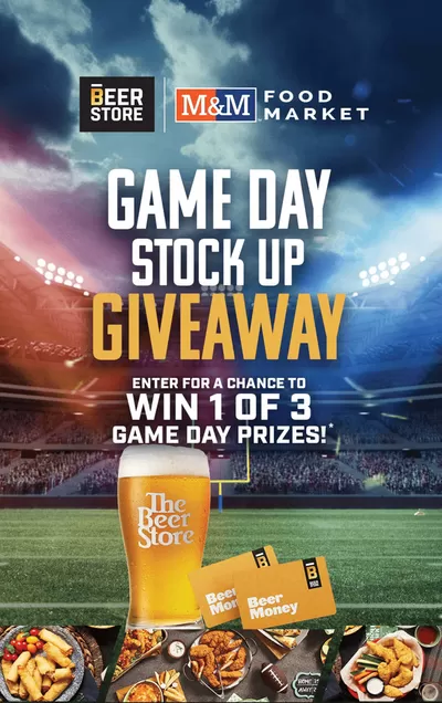 Restaurants offers in Gatineau | Win 1 of 3 Game Day Prizes in The Beer Store | 2025-01-29 - 2025-02-03