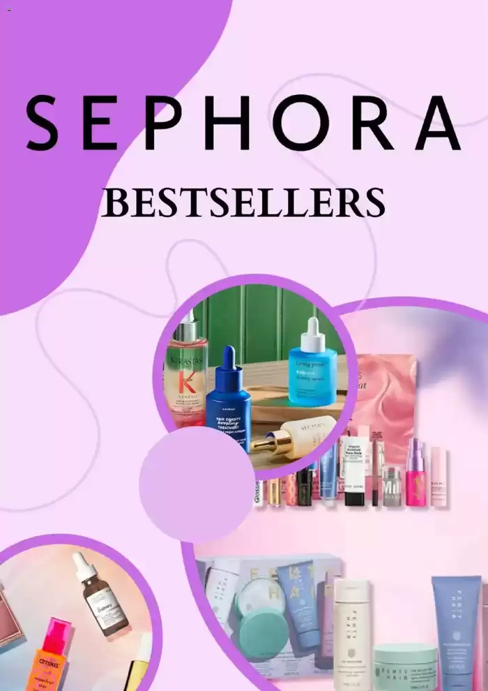 Sephora catalogue in Markham | Sephora Bestsellers | 2025-02-04 - 2025-02-19