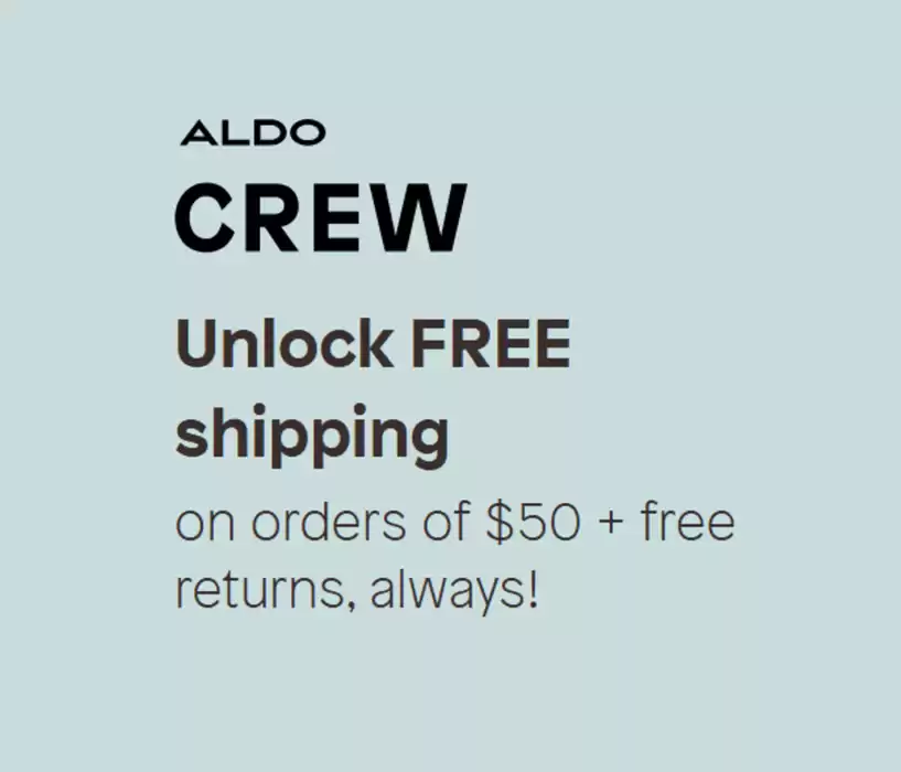 ALDO catalogue in Toronto | Unlock FREE shipping on orders of $50 | 2025-02-10 - 2025-02-24