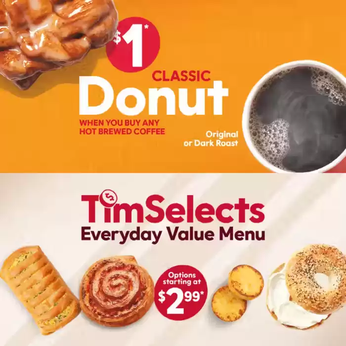 Tim Hortons catalogue in High Level | Special Offers For You | 2025-02-12 - 2025-02-26