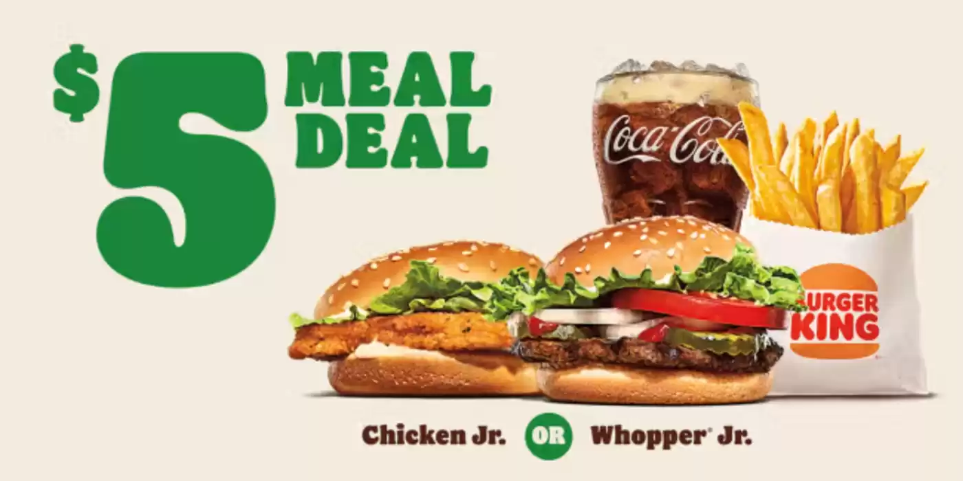 Burger King catalogue in Bowmanville | $5 Meal Deal | 2025-02-12 - 2025-02-26