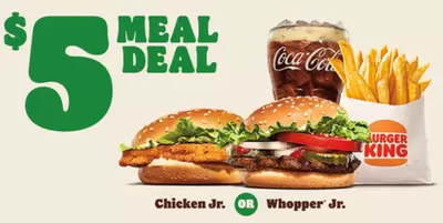 Restaurants offers in Scarborough | $5 Meal Deal in Burger King | 2025-02-12 - 2025-02-26