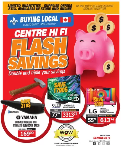 Electronics offers in Saint-Hyacinthe | Weekly Flyer in Centre Hi-Fi | 2025-02-21 - 2025-02-27