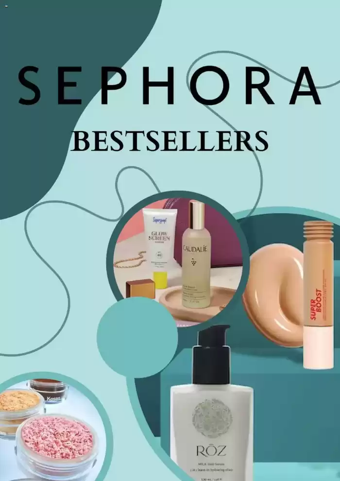 Sephora catalogue in Mississauga | Sephora Bestsellers | 2025-02-24 - 2025-03-06