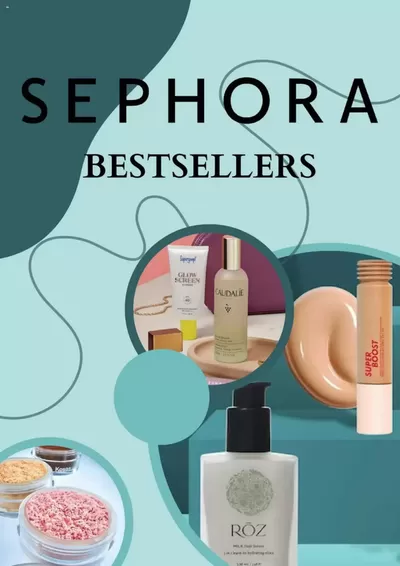 Pharmacy & Beauty offers in St. Catharines | Sephora Bestsellers in Sephora | 2025-02-24 - 2025-03-06