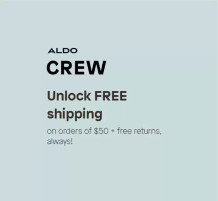 ALDO catalogue in Toronto | FREE shipping on orders of $50 + free returns, always! | 2025-03-12 - 2025-03-26