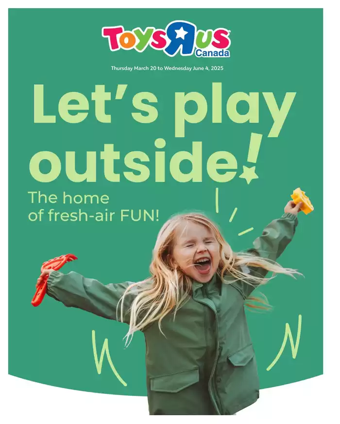 Toys R us catalogue in Guelph | Flyer | 2025-03-20 - 2025-06-04